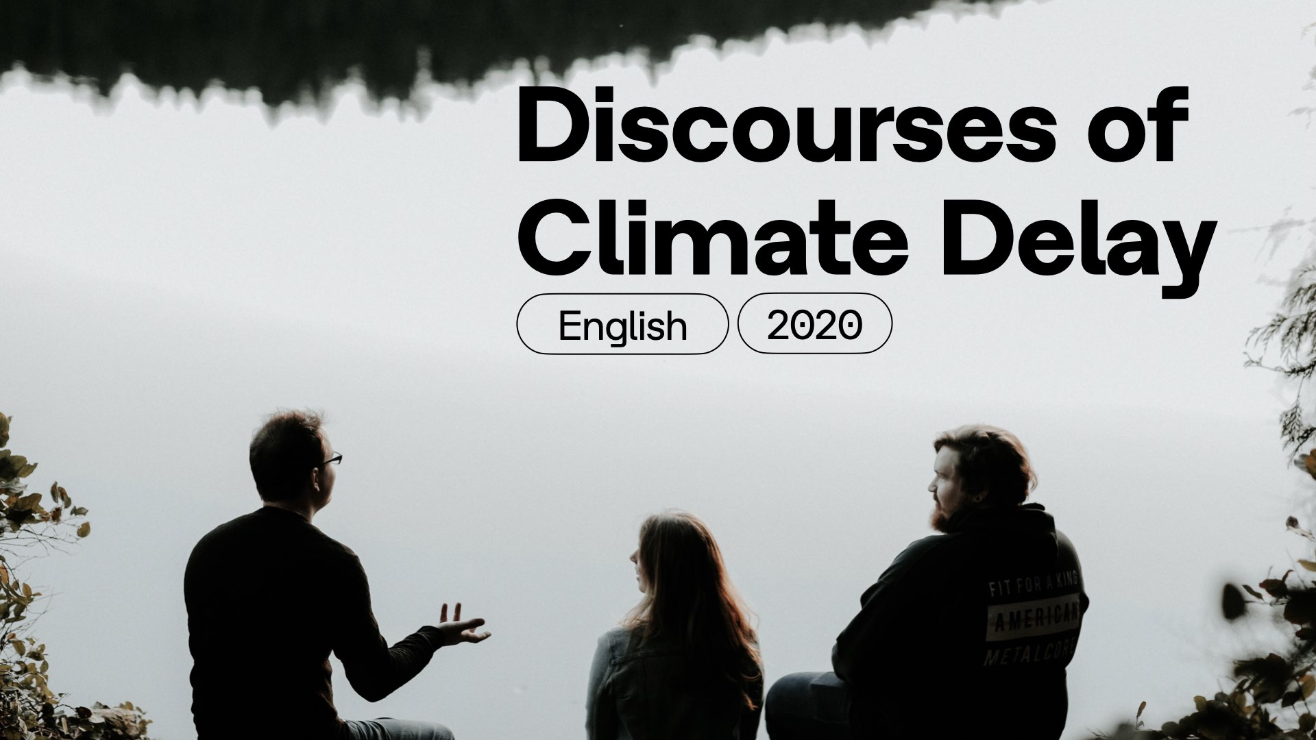 Discourses of Climate Delay. English. 2023.